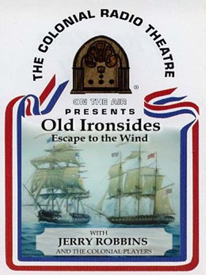 cover image of Old Ironsides - Escape to the Wind